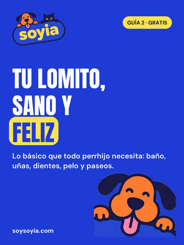 Guía 2 · Tu lomito, sano y feliz